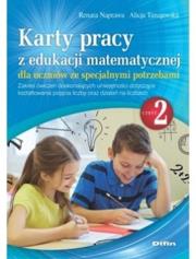 Karty pracy z edukacji matematycznej dla uczniów ze specjalnymi potrzebami. Część 2. Autor: Naprawa Renata, Naprawa Renata Tanajewska Alicja. Dadada.pl Okładka książki Karty pracy z edukacji matematycznej dla uczniów ze specjalnymi potrzebami. Część 2
