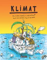 Okładka książki Klimat. To, o czym dorośli Ci nie mówią. Bo często sami nie wiedzą.