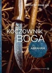 Okładka książki Koczownik Boga. Abraham