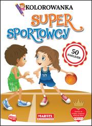 Kolorowanka z naklejkami. Super sportowcy. Autor: Opracowanie zbiorowe. Dadada.pl Okładka książki Kolorowanka z naklejkami. Super sportowcy