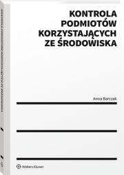 Okładka książki Kontrola podmiotów korzystających ze środowiska