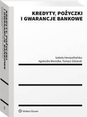 Okładka książki Kredyty pożyczki i gwarancje bankowe w.1/20