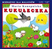 Kukułeczka. Wierszyki dla Maluchów 133. Autor: Konopnicka Maria. Dadada.pl Okładka książki Kukułeczka. Wierszyki dla Maluchów 133