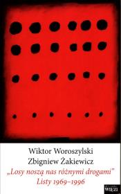 Okładka książki Losy noszą nas różnymi drogami''. Listy 1969-1996