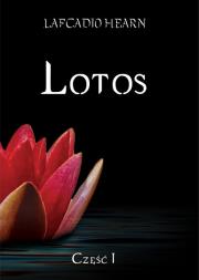 Okładka książki Lotos Rzut oka na nieznaną Japonię Tom 1