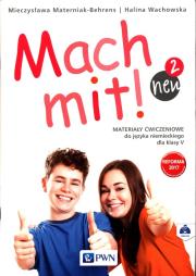 Mach mit! neu 2 Mater.ćw dla klasy V. Autor: Materniak-Behrens Mieczysławwa, Wachowska Halina. Dadada.pl Okładka książki Mach mit! neu 2 Mater.ćw dla klasy V