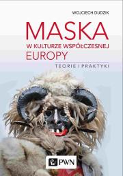 Okładka książki Maska w kulturze współczesnej Europy