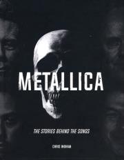 Okładka książki Metallica - The Stories Behind