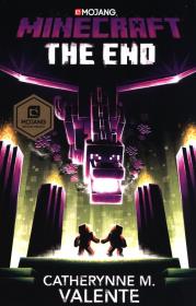 Minecraft: The End. Autor: Valente Catherynne M.. Dadada.pl Okładka książki Minecraft: The End