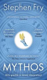 Mythos. Autor: Sephen Fry. Dadada.pl Okładka książki Mythos