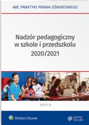 Nadzór pedagogiczny w szkole i przedszkolu 2020/2021. Autor: Marciniak Lidia, Piotrowska-Albin Elżbieta. Dadada.pl Okładka książki Nadzór pedagogiczny w szkole i przedszkolu 2020/2021