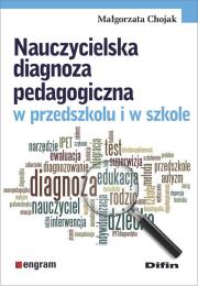 Okładka książki Nauczycielska diagnoza pedagogiczna w przedszkolu i w szkole