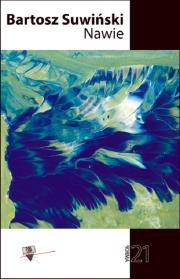 Nawie. Autor: Bartosz Suwiński. Dadada.pl Okładka książki Nawie