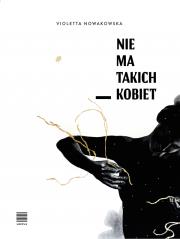 Okładka książki Nie ma takich kobiet