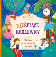 Nieśpiące królewny. Autor: Basia Szymanek, Ilona Brydak (ilustr.). Dadada.pl Okładka książki Nieśpiące królewny