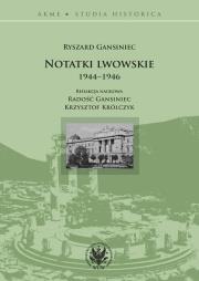Okładka książki Notatki lwowskie 1944-1946