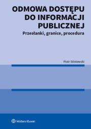 Odmowa dostępu do informacji publicznej. Autor: Sitniewski Piotr. Dadada.pl Okładka książki Odmowa dostępu do informacji publicznej