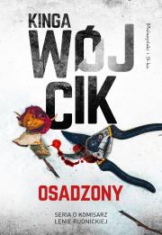Osadzony. Autor: Wójcikowska-Rak Kinga. Dadada.pl Okładka książki Osadzony