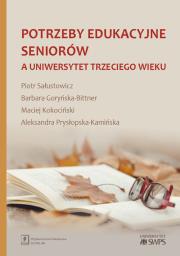 Okładka książki Potrzeby edukacyjne seniorów a uniwersytet trzeciego wieku