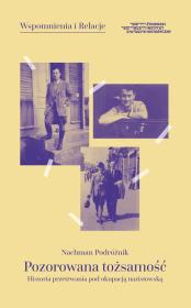 Pozorowana tożsamość. Autor: Podróżnik Nachman. Dadada.pl Okładka książki Pozorowana tożsamość