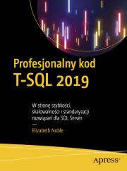 Okładka książki Profesjonalny kod T-SQL 2019