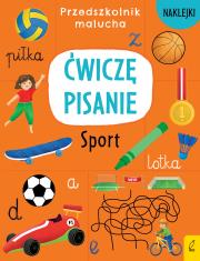 Okładka książki Przedszkolnik malucha Ćwiczę pisanie Sport