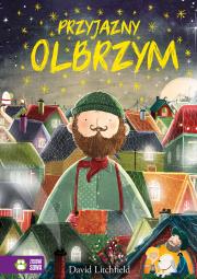 Przyjazny Olbrzym. Autor: DAVID LITCHFIELD. Dadada.pl Okładka książki Przyjazny Olbrzym
