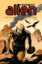 Resident Alien T.1 Witamy na Ziemi. Autor: Peter Hogan, Steve Parkhouse, Maria Jaszczurowska. Dadada.pl Okładka książki Resident Alien T.1 Witamy na Ziemi