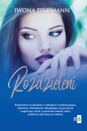 Rozdzieleni. Autor: Feldmann Iwona. Dadada.pl Okładka książki Rozdzieleni