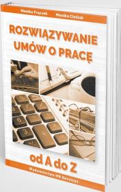 Okładka książki Rozwiązywanie umów o pracę od A do Z