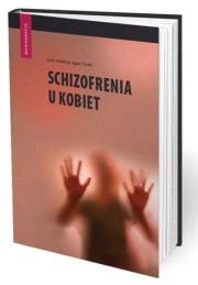 Okładka książki Schizofrenia u kobiet