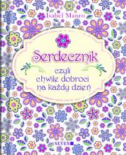Serdecznik. Autor: Mauro Isabel. Dadada.pl Okładka książki Serdecznik