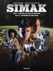 Simak T.1-2 Obława na Solar Coronie/ Mordercze... Autor: Jerry Frissen. Dadada.pl Okładka książki Simak T.1-2 Obława na Solar Coronie/ Mordercze..
