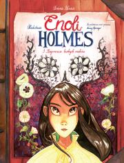 Okładka książki Śledztwa Enoli Holmes T.3. Tajemnica białych maków