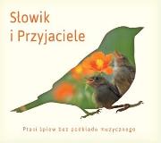 Słowik i przyjaciele (reedycja). Autor: Various Artists. Dadada.pl Okładka książki Słowik i przyjaciele (reedycja)