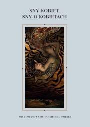 Okładka książki Sny kobiet, sny o kobietach