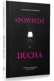 Spowiedź ducha. Autor: Przemysław Lis-Markiewicz. Dadada.pl Okładka książki Spowiedź ducha