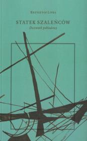 Okładka książki Statek szaleńców Dziennik pokładowy