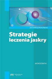 Okładka książki Strategia leczenia jaskry
