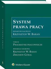 Okładka książki System prawa pracy Tom 11 Pragmatyki pracownicze