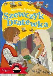 Szewczyk Dratewka ilustrowana lektura (wydanie 2020).. Autor: Mariola Jarocka. Dadada.pl Okładka książki Szewczyk Dratewka ilustrowana lektura (wydanie 2020).