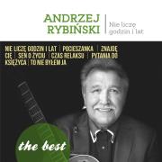 The best - Nie liczę godzin i lat. Autor: Andrzej Rybiński. Dadada.pl Okładka książki The best - Nie liczę godzin i lat