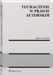 Okładka książki Tłumaczenie w prawie autorskim