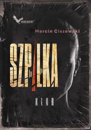 To, ja Szpilka. Autor: Marcin Ciszewski. Dadada.pl Okładka książki To, ja Szpilka