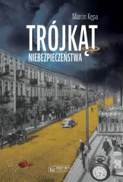 Trójkąt niebezpieczeństwa. Autor: Kępa Marcin. Dadada.pl Okładka książki Trójkąt niebezpieczeństwa