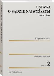 Okładka książki Ustawa o Sądzie Najwyższym Komentarz