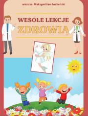 Okładka książki Wesołe lekcje zdrowia