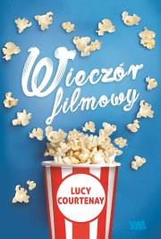 Wieczór filmowy - uszkodzone. Autor: Lucy Courtenay. Dadada.pl Okładka książki Wieczór filmowy - uszkodzone
