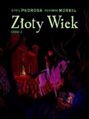 Okładka książki Złoty wiek cz.2