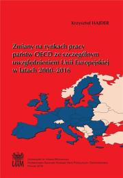 Okładka książki Zmiany na rynkach pracy państw OECD ze szczególnym uwzględnieniem Unii Europejskiej
